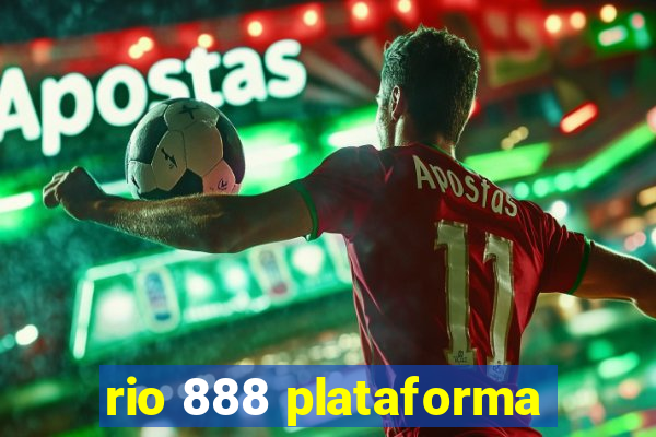 rio 888 plataforma